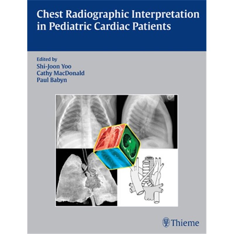 Chest Radiographic Interpretation in Pediatric Cardiac Patients